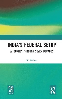 Indias Federal Setup 1