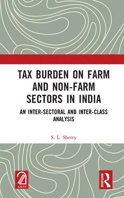 bokomslag Tax Burden on Farm and Non-farm Sectors in India