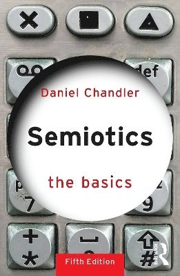 bokomslag Semiotics: The Basics