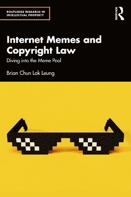 bokomslag Internet Memes and Copyright Law