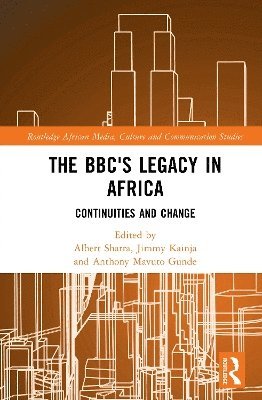 bokomslag BBC's Legacy in Africa