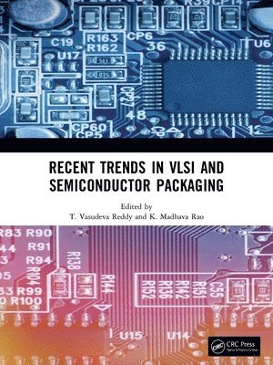 bokomslag Recent Trends in VLSI and Semiconductor Packaging