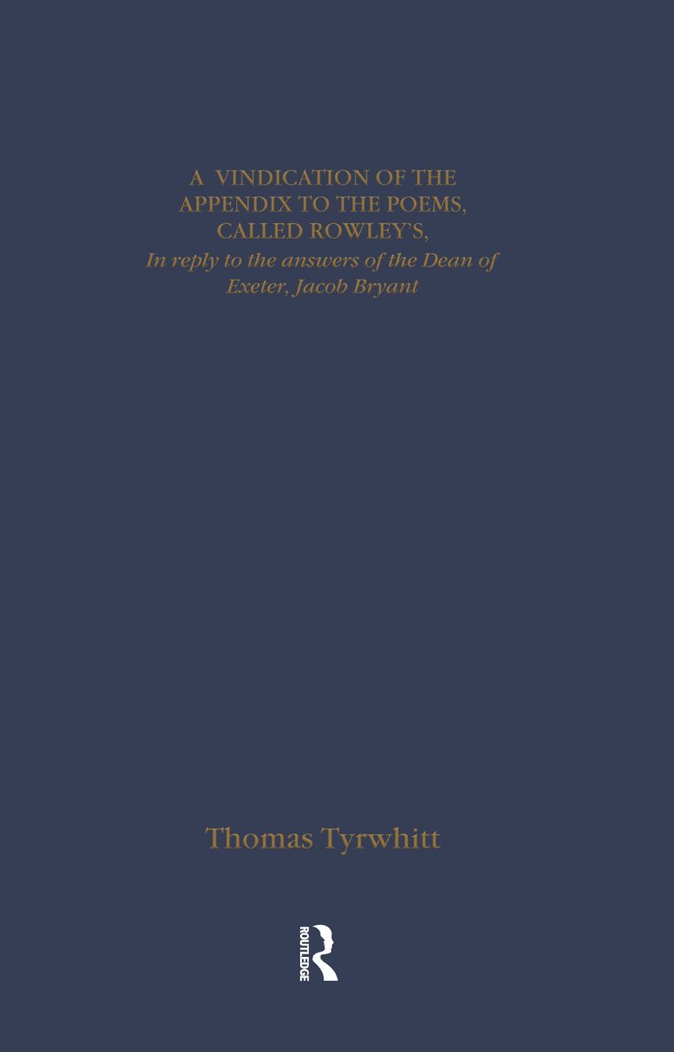 Thomas Chatterton: Early Sources and Responses