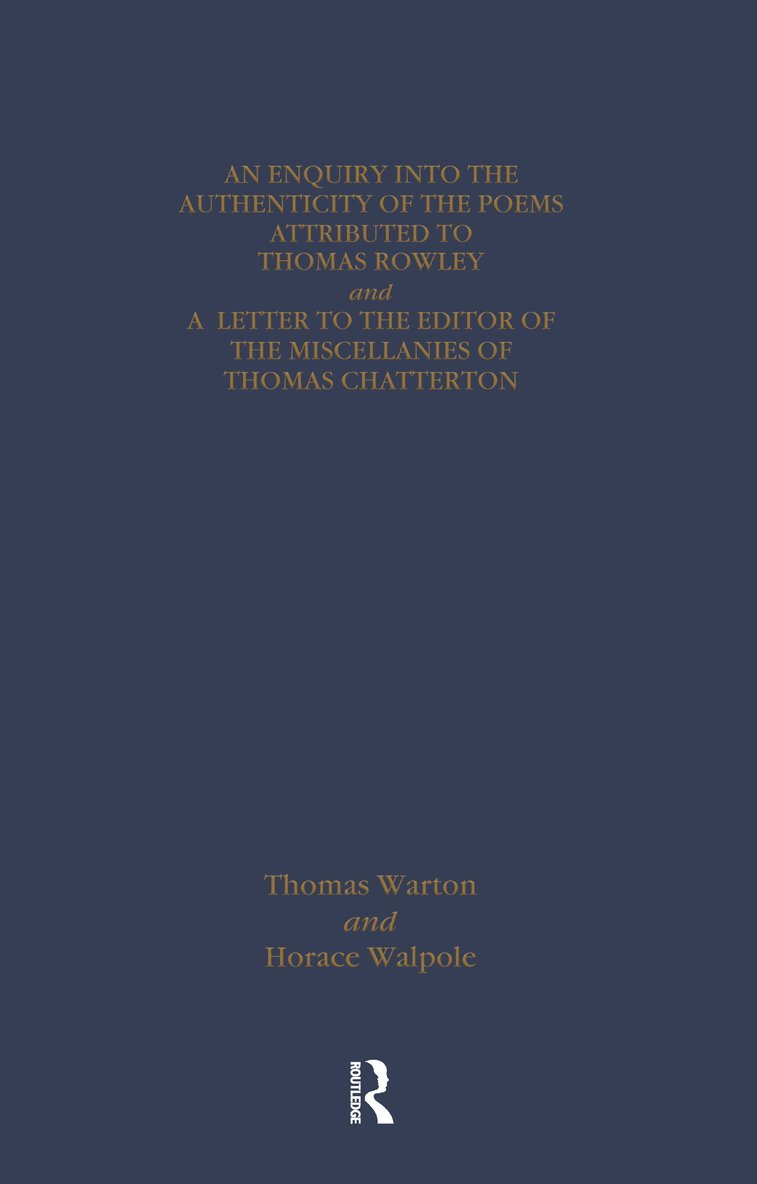 Thomas Chatterton: Early Sources and Responses