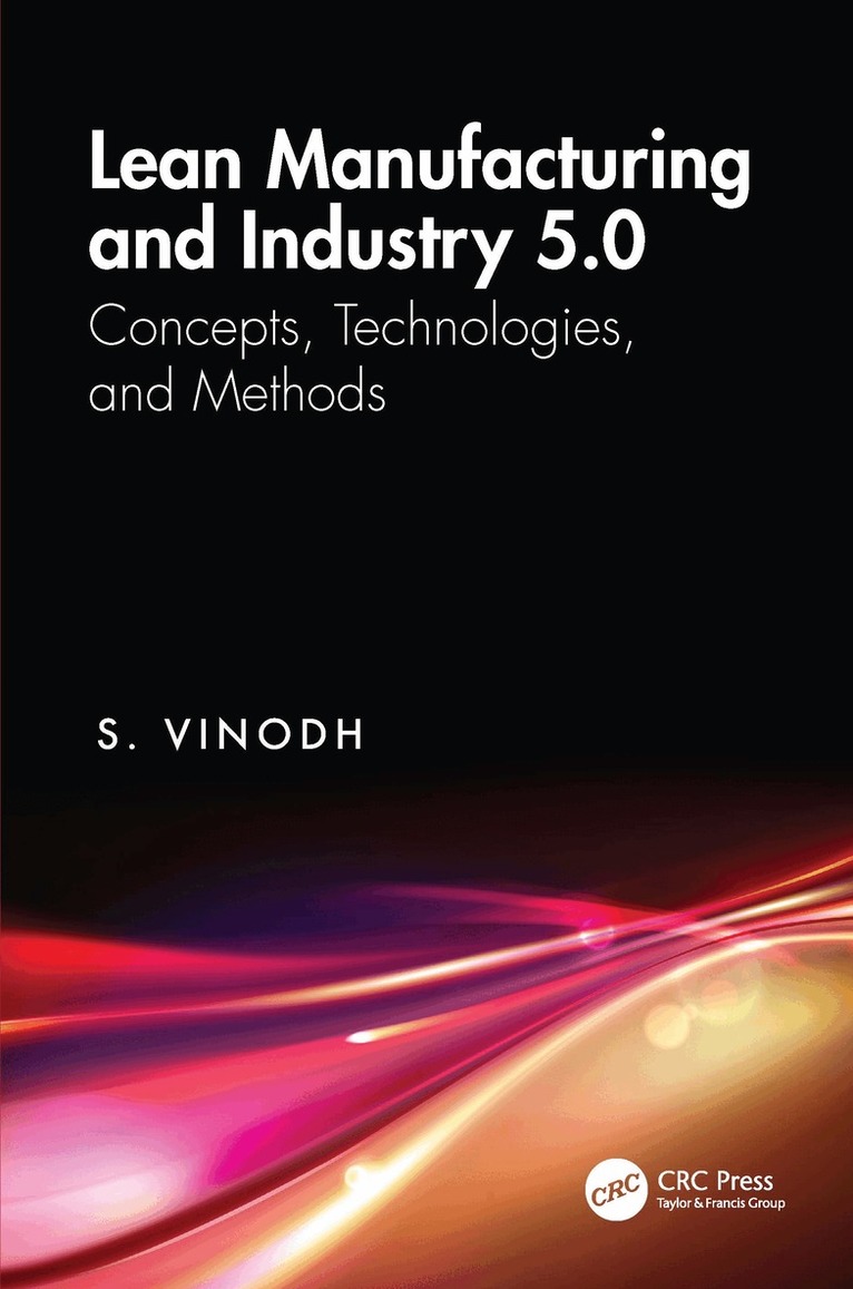 S. Vinodh - Lean Manufacturing and Industry 5.0, Inbunden