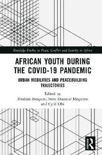 bokomslag African Youth during the COVID-19 Pandemic