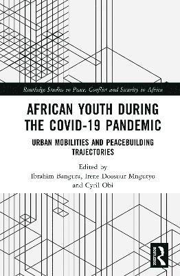 bokomslag African Youth during the COVID-19 Pandemic