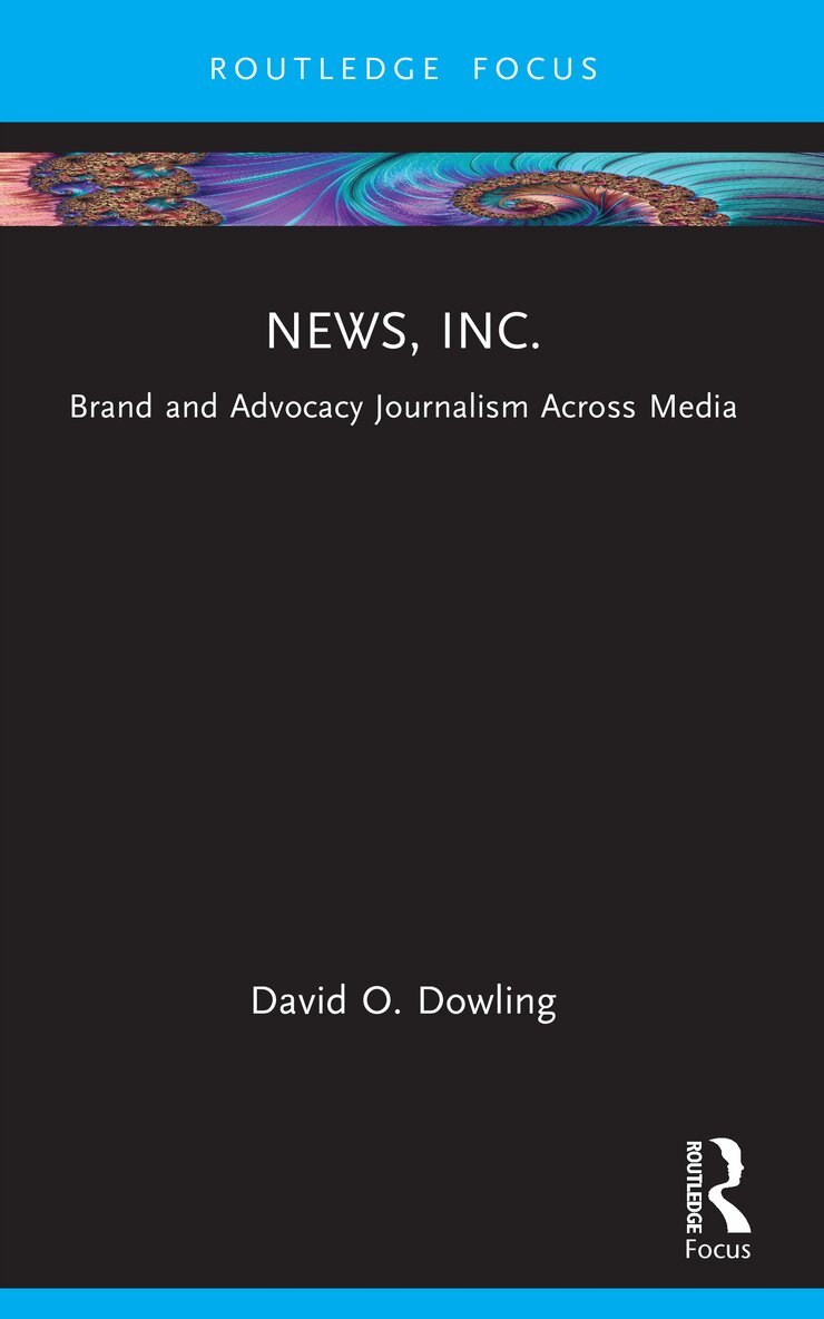 David O. Dowling - News, Inc., Häftad. Tillgänglighet: Lägg i varukorg