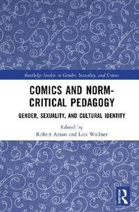 bokomslag Comics and Norm-Critical Pedagogy