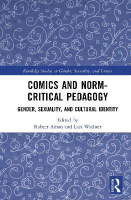 bokomslag Comics and Norm-Critical Pedagogy