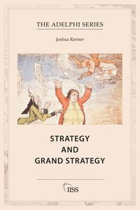 bokomslag Strategy and Grand Strategy