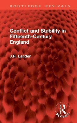 bokomslag Conflict and Stability in Fifteenth-Century England