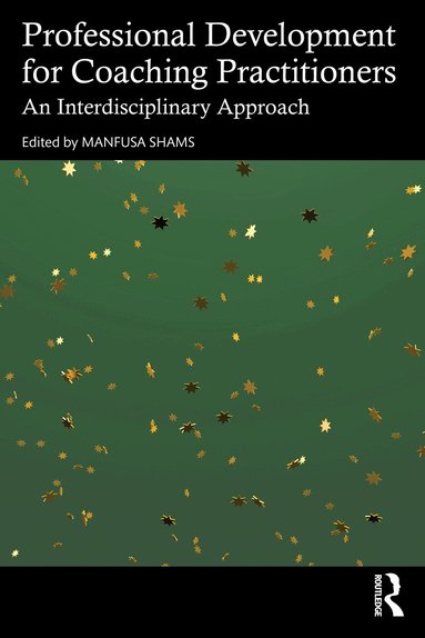 Manfusa Shams - Professional Development for Coaching Practitioners, Häftad