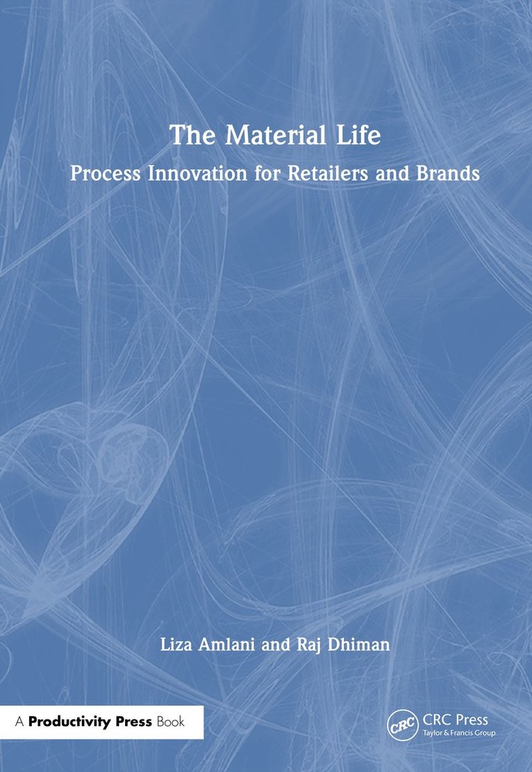 Liza Amlani, Raj Dhiman - Material Life, Inbunden