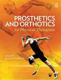 bokomslag Prosthetics and Orthotics for Physical Therapists