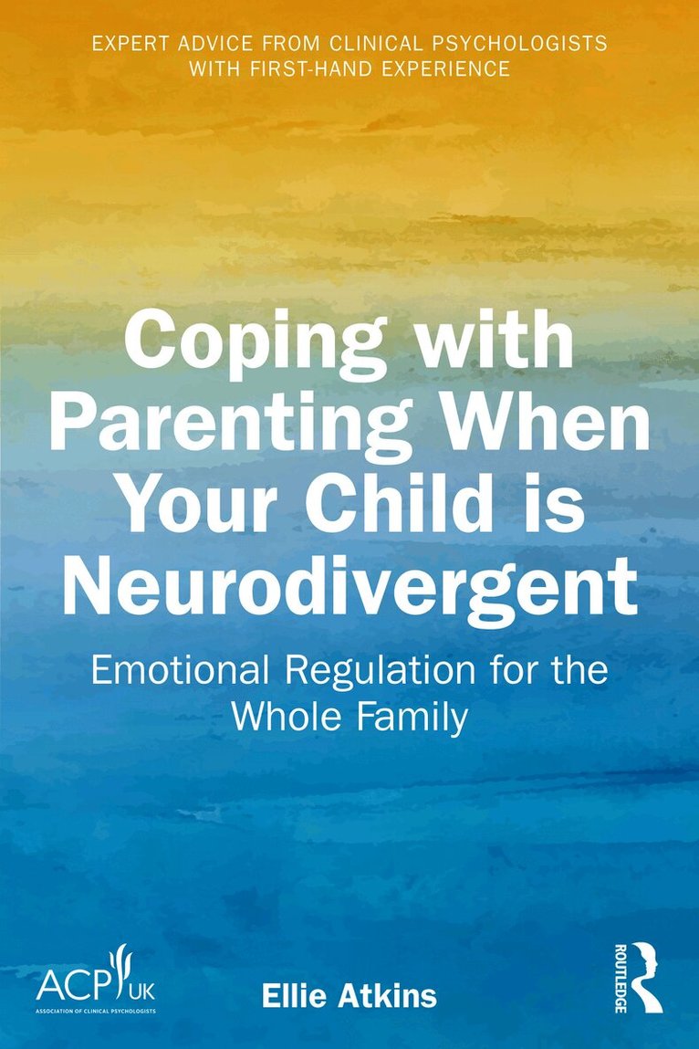 Coping with Parenting When Your Child is Neurodivergent