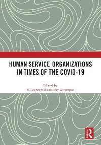 bokomslag Human Service Organizations in Times of the COVID-19