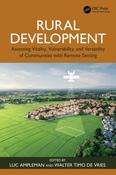 Luc Ampleman, Walter Timo de Vries - Rural Development, Inbunden