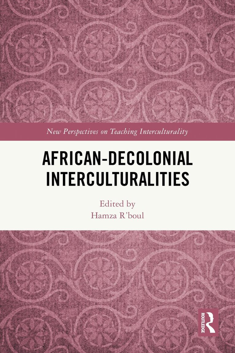 Hamza R'boul - African-Decolonial Interculturalities, Häftad