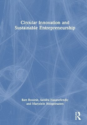Circular Innovation and Sustainable Entrepreneurship 1
