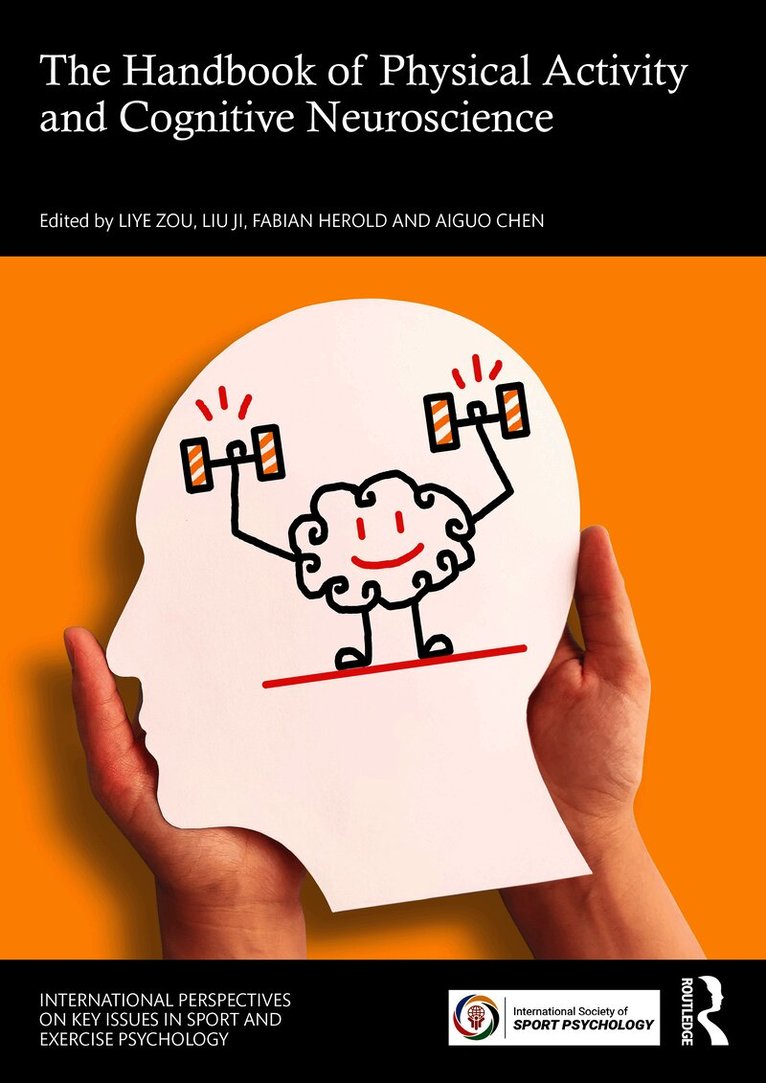 Handbook of Physical Activity and Cognitive Neuroscience
