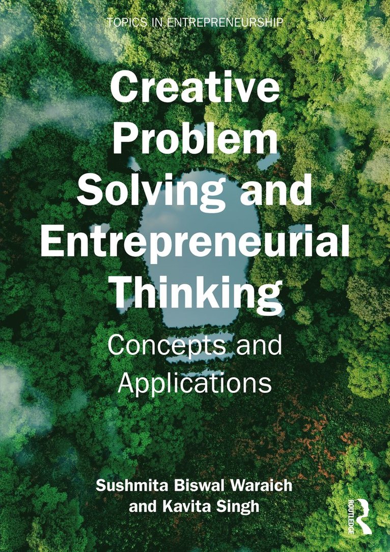 Sushmita Biswal Waraich, Kavita Singh - Creative Problem Solving and Entrepreneurial Thinking, Häftad