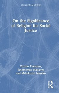 bokomslag On the Significance of Religion for Social Justice