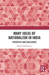 bokomslag Many Ideas of Nationalism in India
