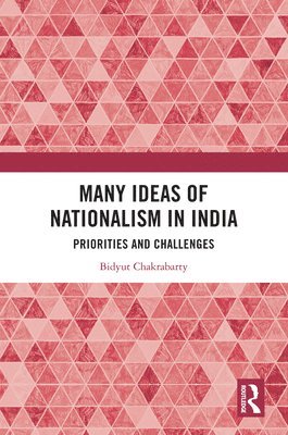 bokomslag Many Ideas of Nationalism in India