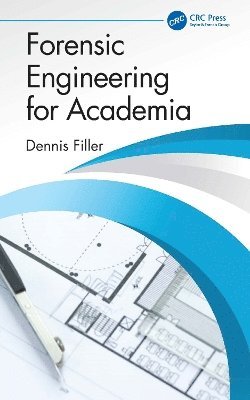 bokomslag Forensic Engineering for Academia