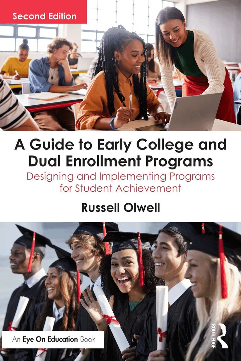 Russell Olwell - Guide to Early College and Dual Enrollment Programs, Häftad