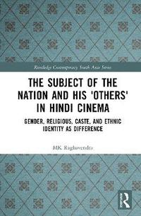bokomslag Subject of the Nation and his 'Others' in Hindi Cinema