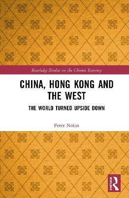 bokomslag China, Hong Kong and the West