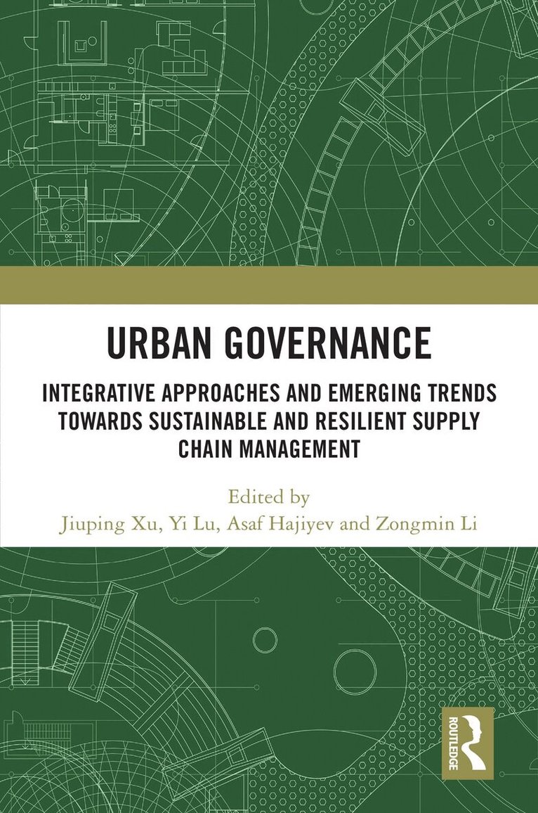Jiuping Xu, Yi Lu, Asaf Hajiyev, Zongmin Li - Urban Governance, Häftad