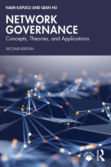 Naim Kapucu, Qian Hu - Network Governance, Häftad