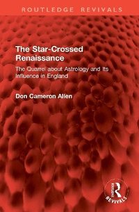 bokomslag The Star-Crossed Renaissance