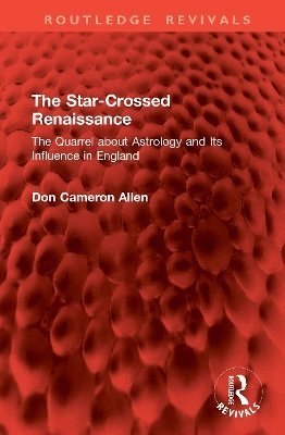 bokomslag The Star-Crossed Renaissance