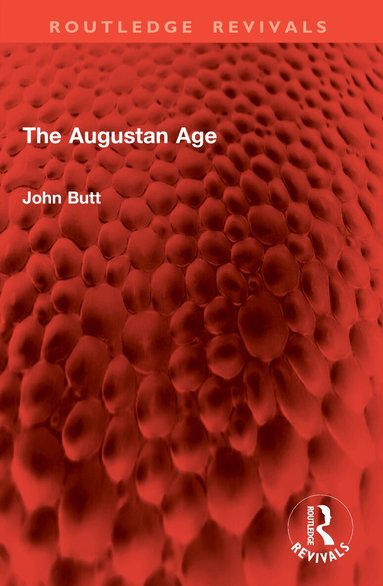John Butt - Augustan Age, Häftad