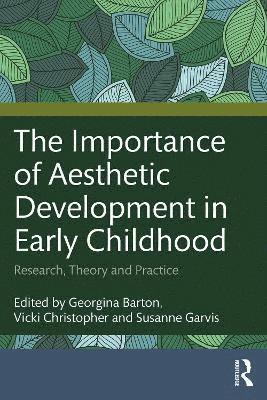 Importance of Aesthetic Development in Early Childhood