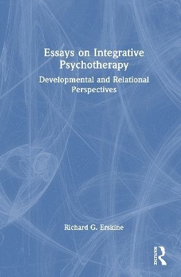 bokomslag Essays on Integrative Psychotherapy