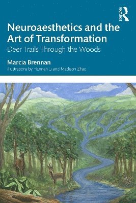 bokomslag Neuroaesthetics and the Art of Transformation