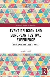 bokomslag Event Religion and European Festival Experience