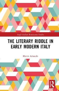 bokomslag The Literary Riddle in Early Modern Italy