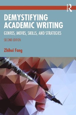 Zhihui Fang - Demystifying Academic Writing, Häftad