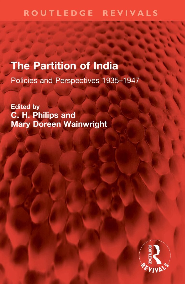 C. H. Philips, Mary Doreen Wainwright - Partition of India, Häftad