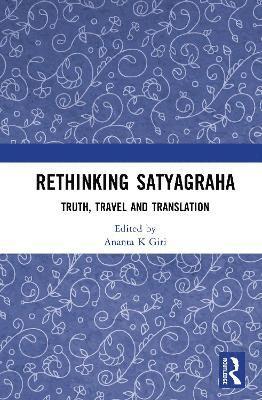 Rethinking Satyagraha 1