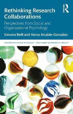 Simone Belli, Verna Alcalde-González, Verna Alcalde-Gonzalez - Rethinking Research Collaborations, Häftad