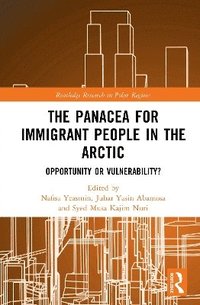 bokomslag Panacea for Immigrant People in the Arctic