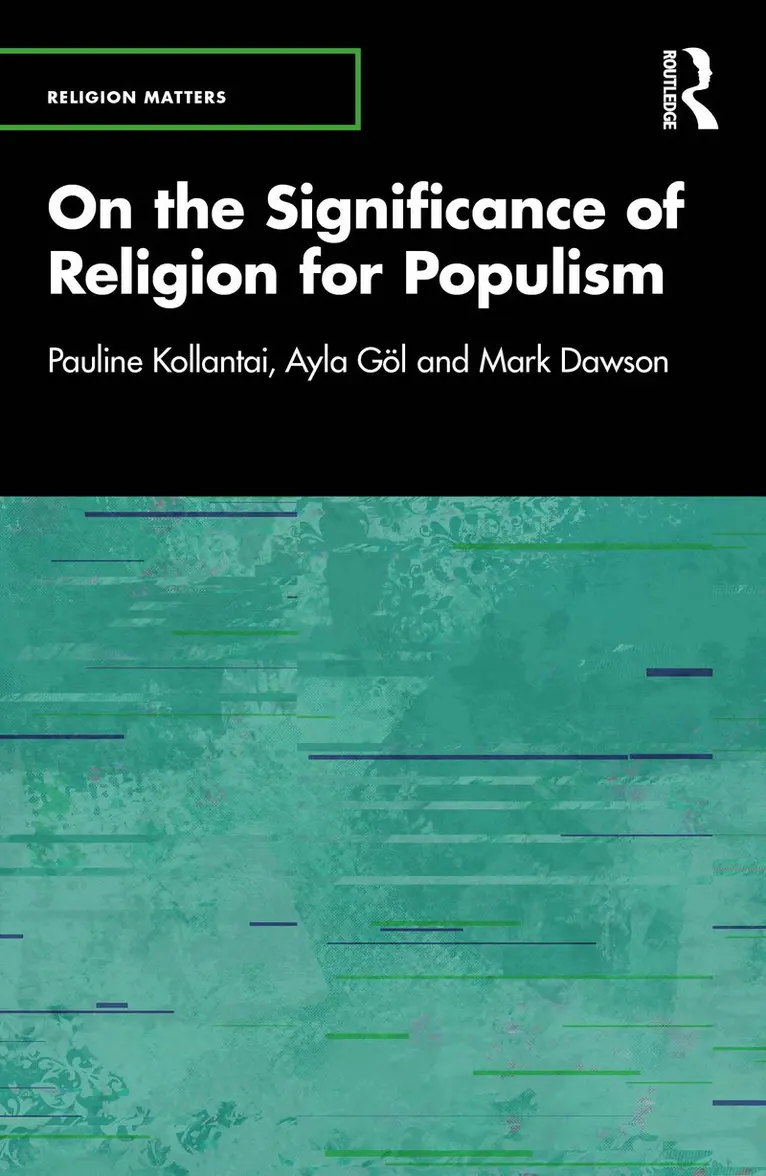 Pauline Kollontai, Ayla Göl, Mark Dawson - On the Significance of Religion for Populism, Häftad. Tillgänglighet: Kommande