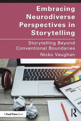 Embracing Neurodiverse Perspectives in Storytelling